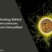 The Technology Behind Cryptocurrencies: Blockchain Demystified