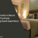 Top Trends in Resort Furniture: Elevating Guest Experience