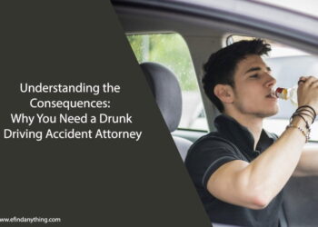 Understanding the Consequences: Why You Need a Drunk Driving Accident Attorney