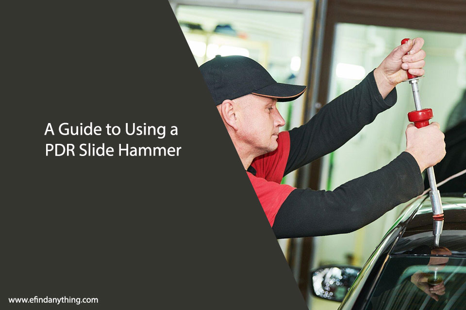 A Guide to Using a PDR Slide Hammer