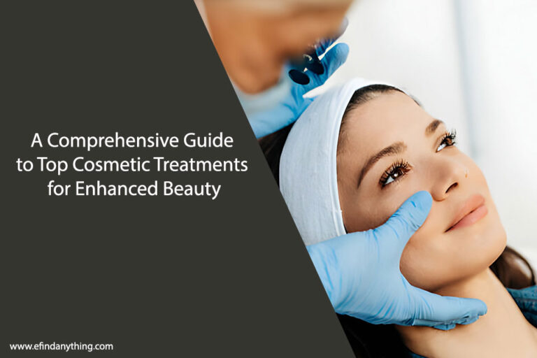 Cosmetic Treatments for Enhanced Beauty