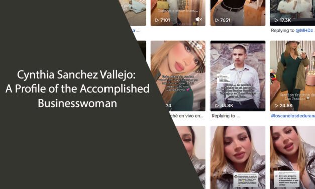 Cynthia Sanchez Vallejo: A Profile of the Accomplished Businesswoman