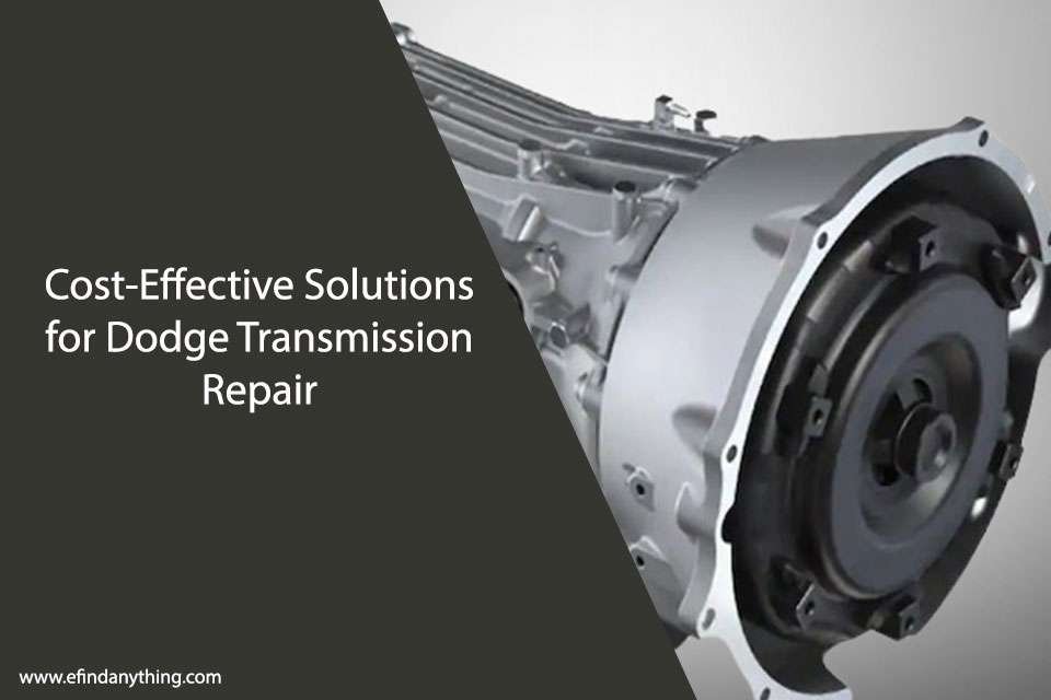 Cost-Effective Solutions for Dodge Transmission Repair