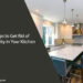 5 Tips to Get Rid of Humidity in Your Kitchen 