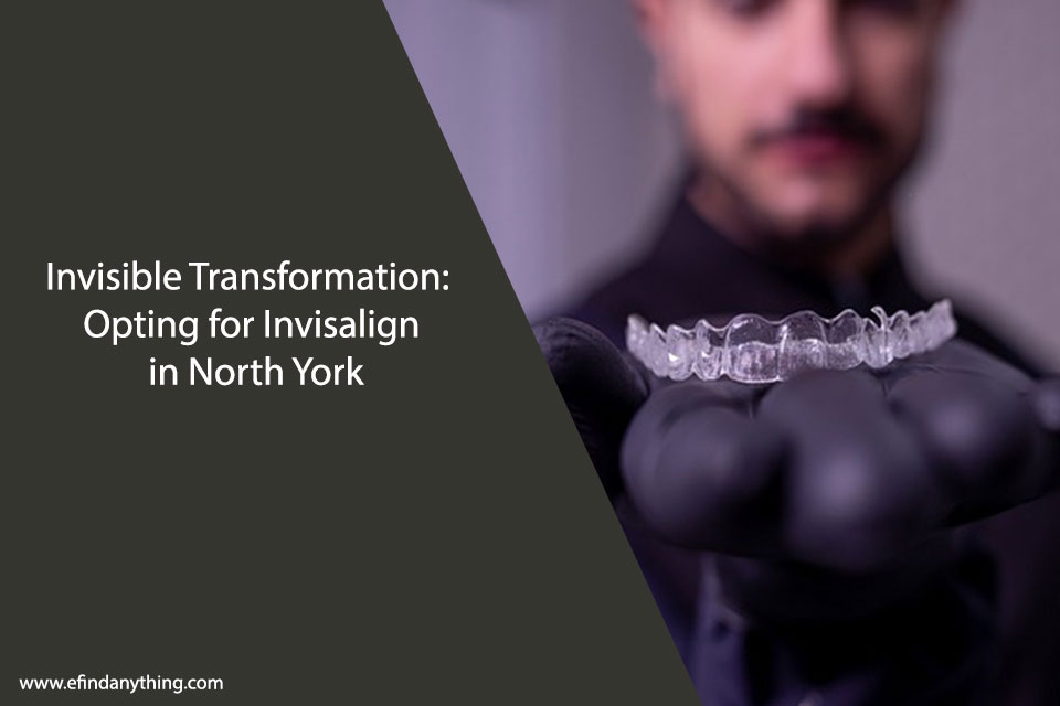 Invisalign in North York