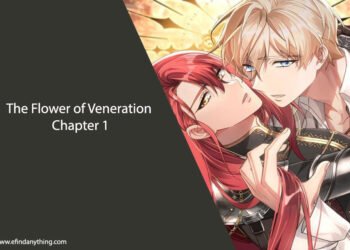 The Flower of Veneration Chapter 1