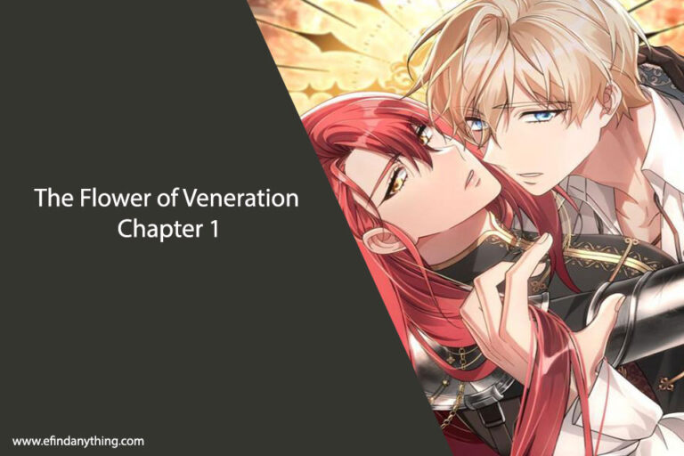 The Flower of Veneration Chapter 1