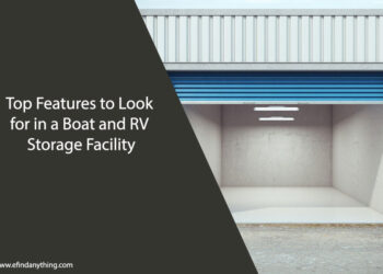 Top Features to Look for in a Boat and RV Storage Facility