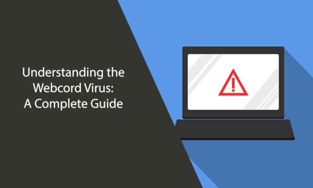 Understanding the Webcord Virus: A Complete Guide