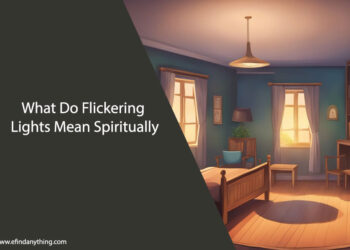 What Do Flickering Lights Mean Spiritually