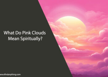 What Do Pink Clouds Mean Spiritually