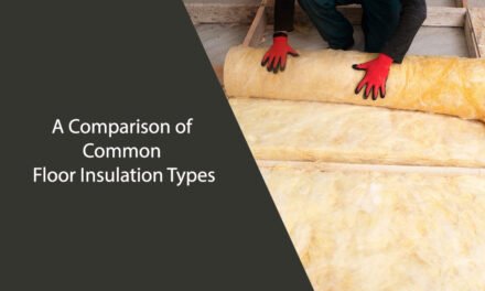 A Comparison of Common Floor Insulation Types