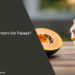 Can Hamsters Eat Papaya