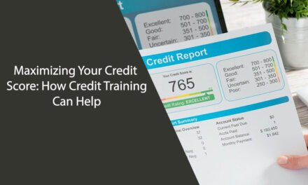Maximizing Your Credit Score: How Credit Training Can Help