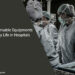 Equipments for Daily Life in Hospitals