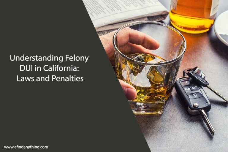 Felony DUI in California