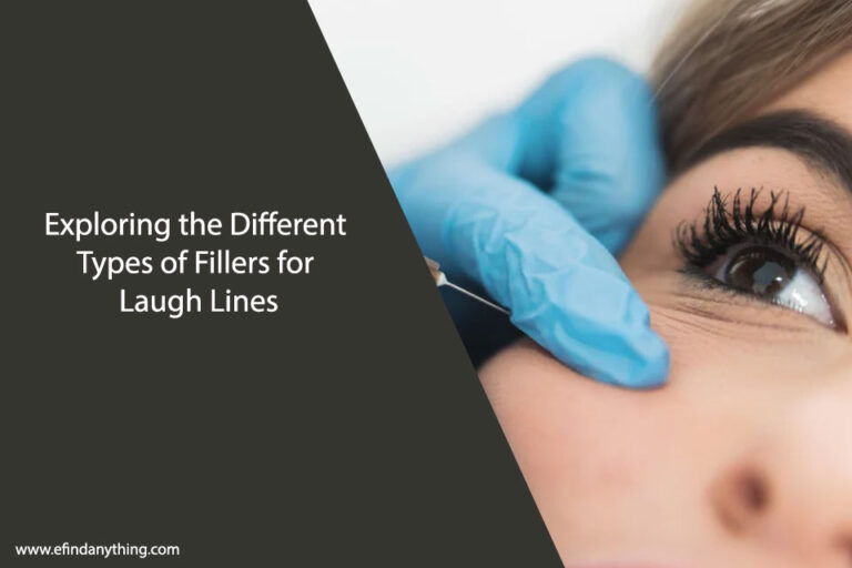 Fillers for Laugh Lines