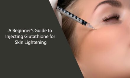 A Beginner’s Guide to Injecting Glutathione for Skin Lightening