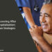 Recovering After Hospitalization: Care Strategies