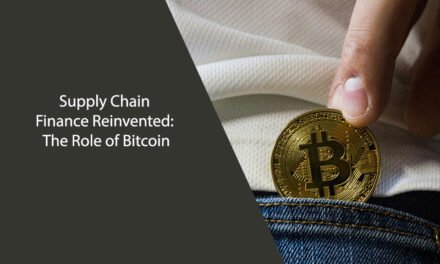 Supply Chain Finance Reinvented: The Role of Bitcoin