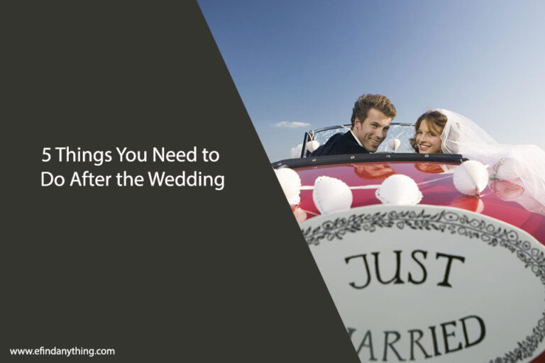 Things You Need to Do After the Wedding