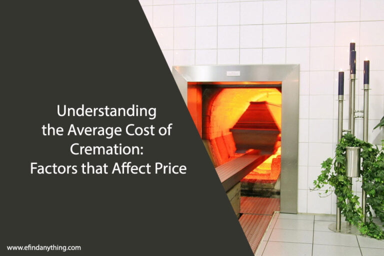 Understanding the Average Cost of Cremation: Factors that Affect Price