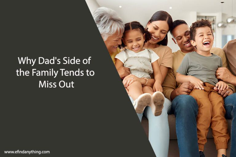 Why Dad's Side of the Family Tends to Miss Out