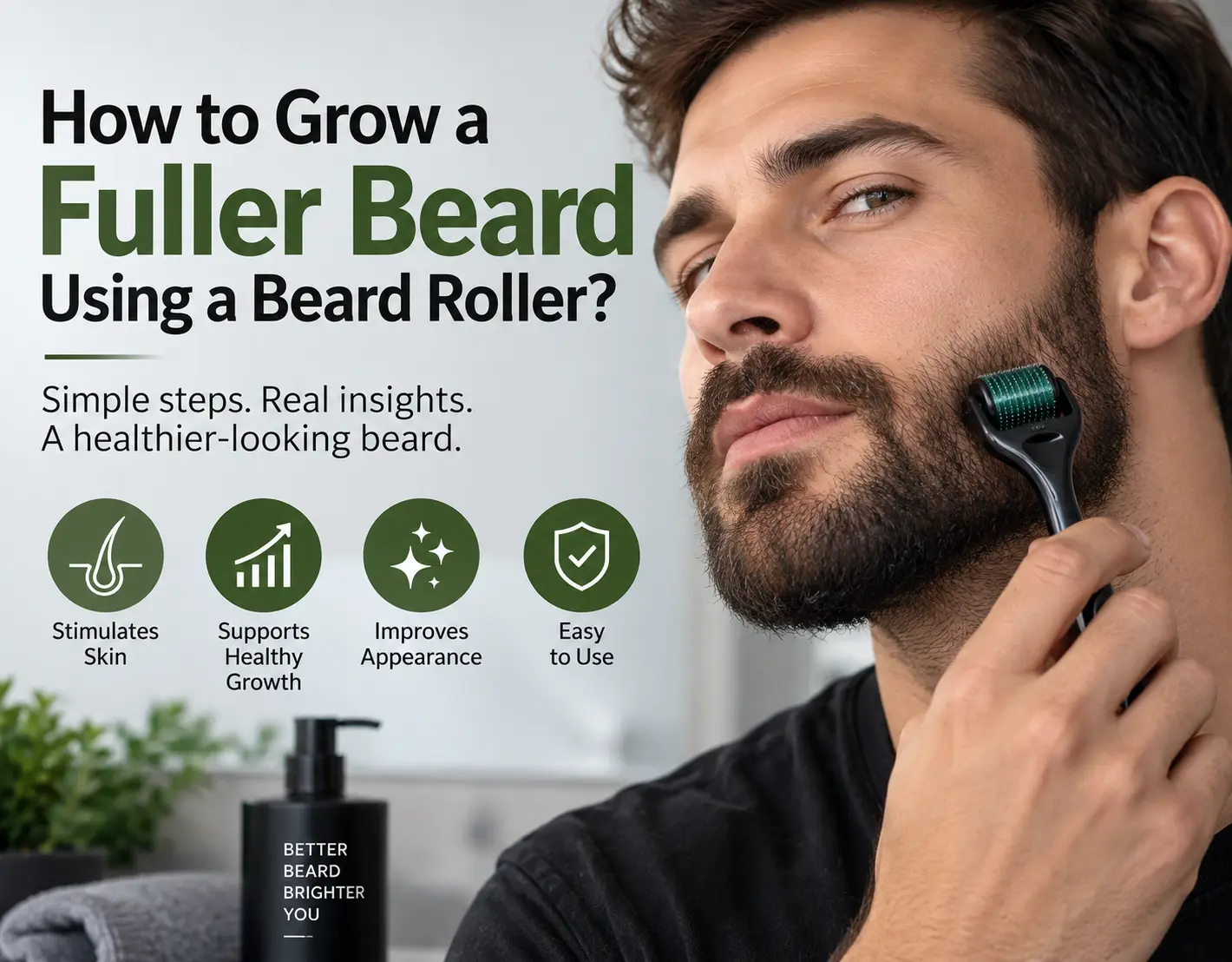 How to grow a fuller beard using a beard roller