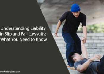Understanding Liability in Slip and Fall Lawsuits