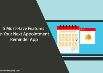 5 Must-Have Features in Your Next Appointment Reminder App