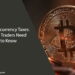 Cryptocurrency Taxes: What Traders Need to Know