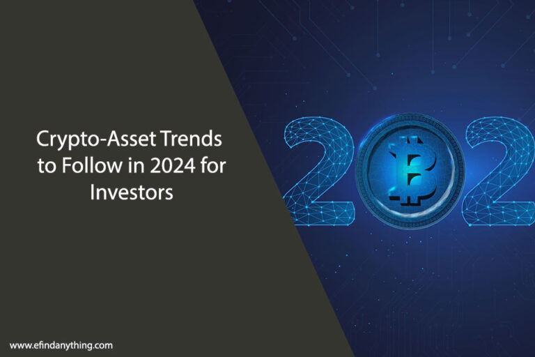 Crypto-Asset Trends to Follow in 2024 for Investors