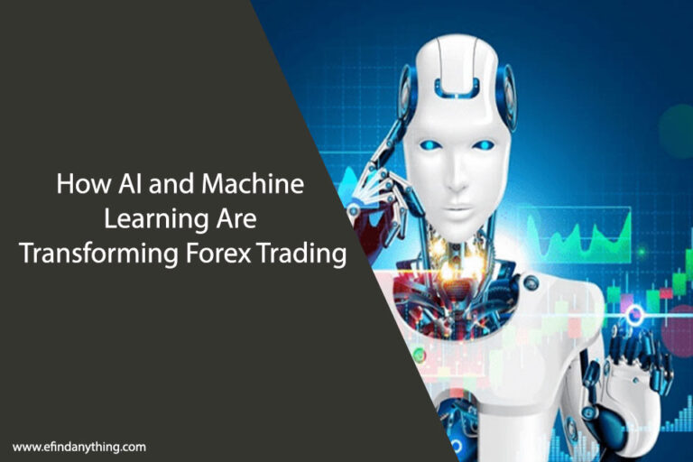 How AI and Machine Learning Are Transforming Forex Trading
