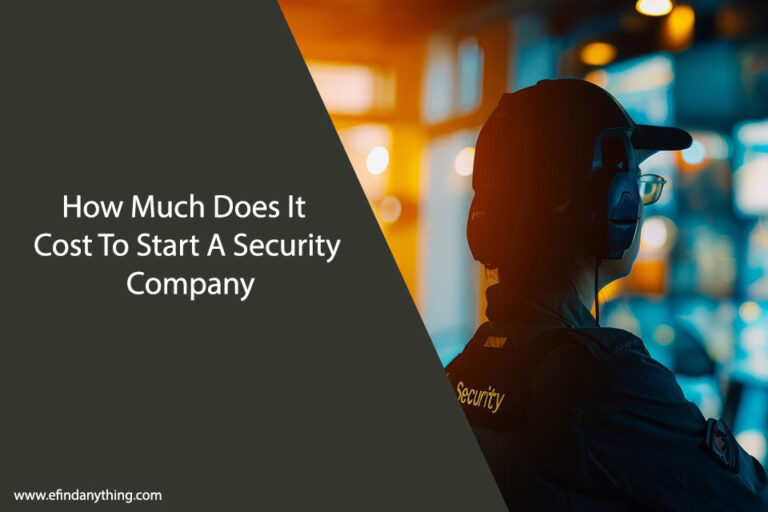 How Much Does It Cost To Start A Security Company