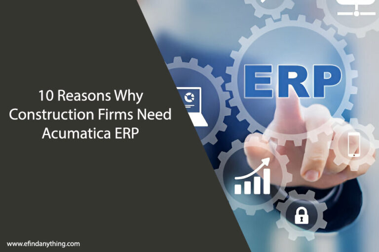 Why Construction Firms Need Acumatica ERP