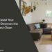 Because Your Home Deserves the Best Clean