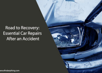 Essential Car Repairs After an Accident