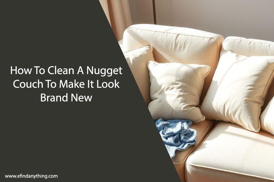 How To Clean A Nugget Couch