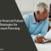 Key Strategies for Retirement Planning