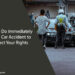 What to Do Immediately After a Car Accident to Protect Your Rights