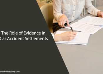 The Role of Evidence in Car Accident Settlements