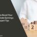 How to Boost Your Real Estate Earnings