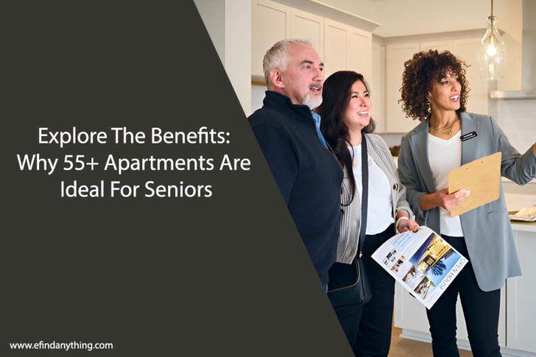Why 55+ Apartments Are Ideal For Seniors