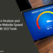 How to Analyze and Improve Website Speed with SEO Tools