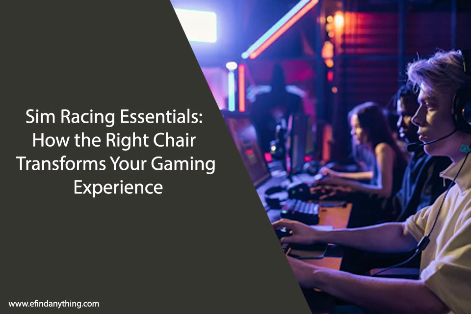 Sim Racing Essentials: How the Right Chair Transforms Your Gaming Experience
