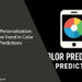 Game Personalization: A Future Trend in Color Predictions