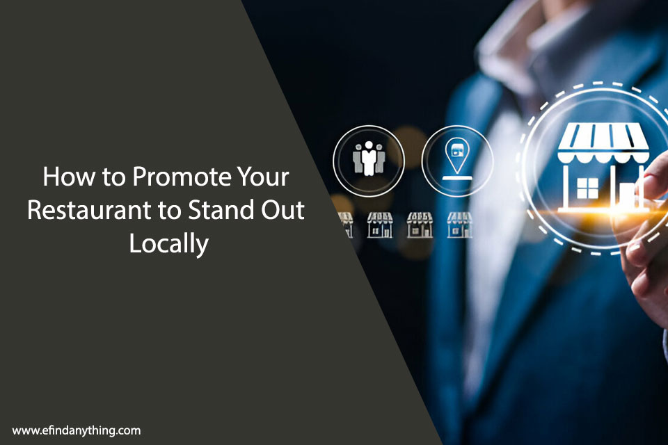 How to Promote Your Restaurant to Stand Out Locally