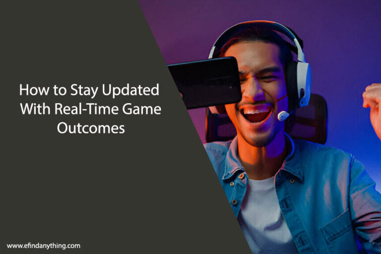 How to Stay Updated With Real-Time Game Outcomes