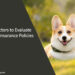 Key Factors to Evaluate for Pet Insurance Policies
