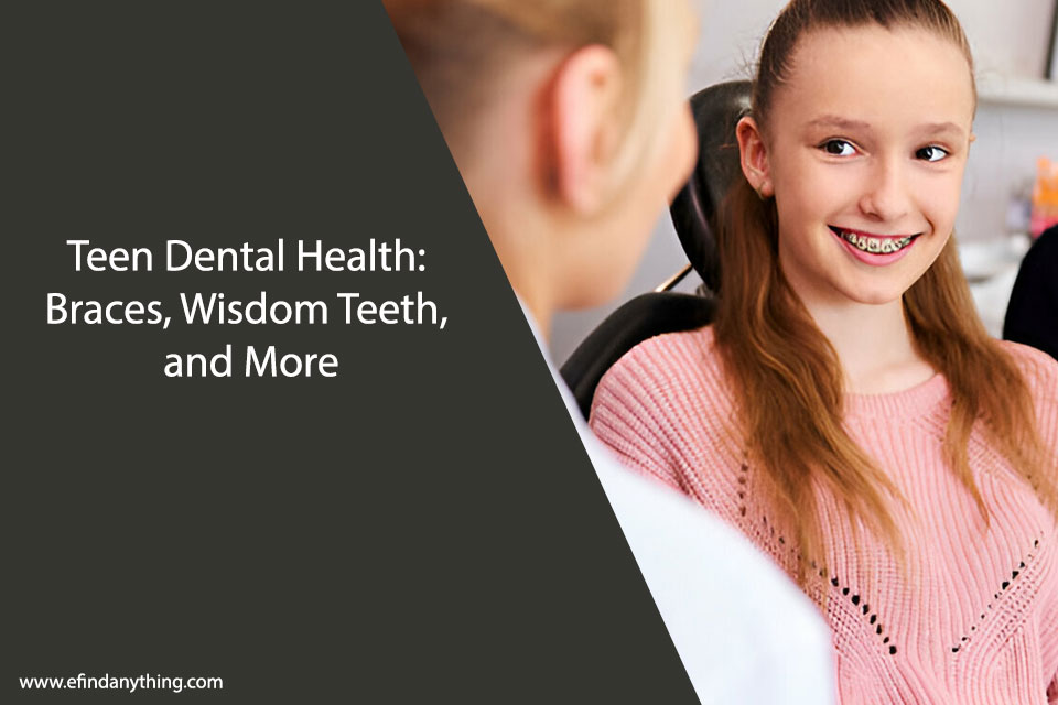 Teen Dental Health